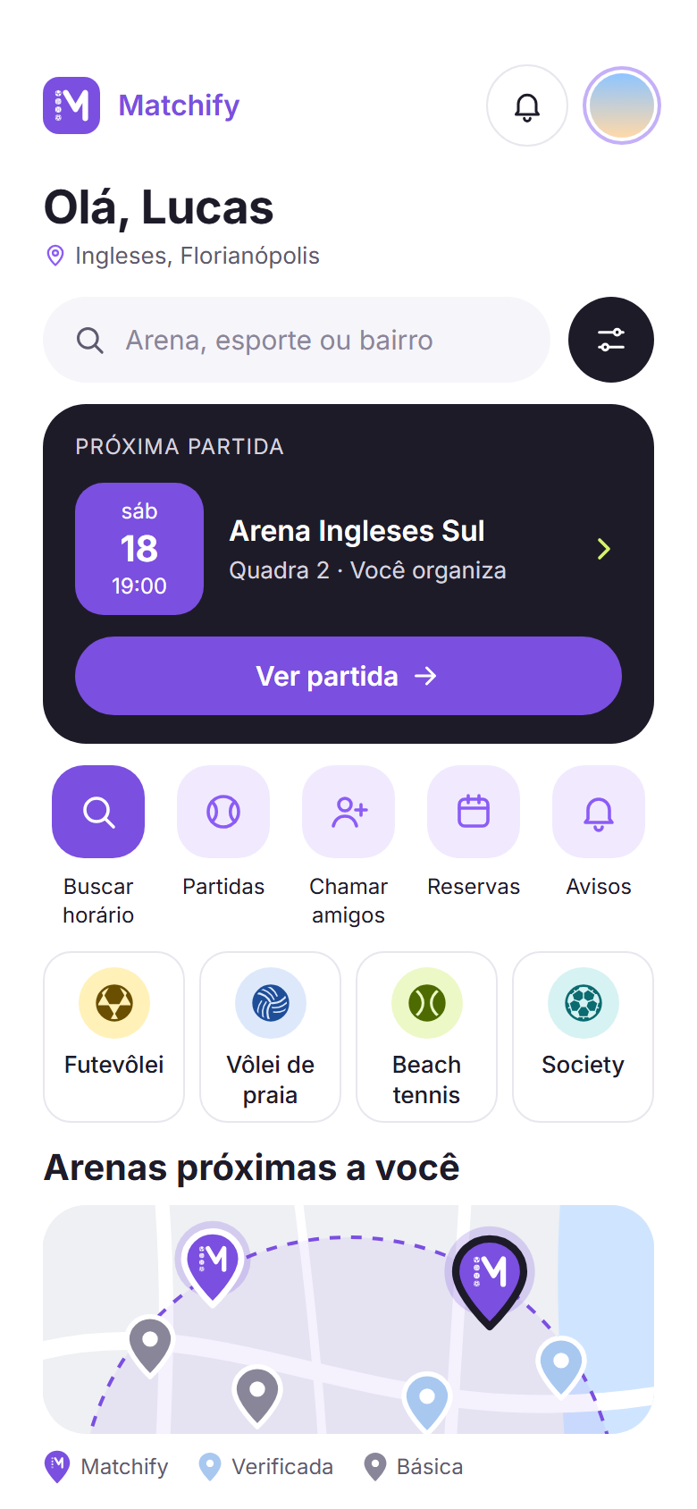 Tela inicial do app Matchify: próxima partida, esportes e arenas próximas no mapa